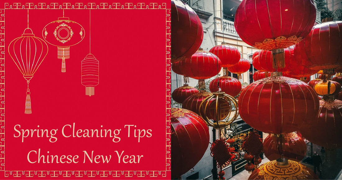 Chinese New Year Spring Cleaning useful tips to save your time and effort!❤️